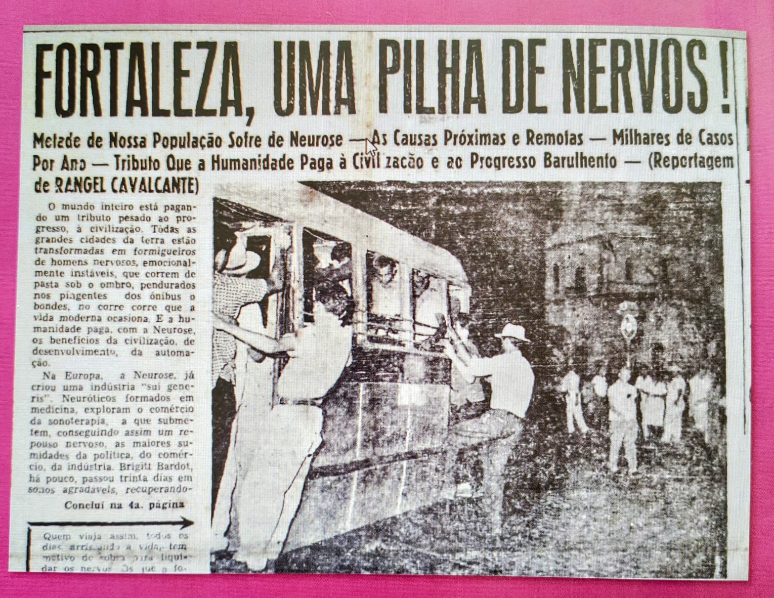 Artigo do Eliézer Rodrigues: “Fortaleza, uma pilha de nervos”