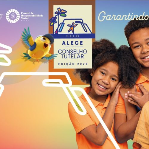 Ceará: Assembleia Legislativa lança edição 2026 do Selo Conselho Tutelar Garantindo Direitos