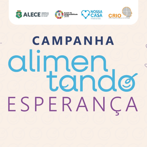 Alece faz campanha de arrecadação de alimentos para pacientes com câncer