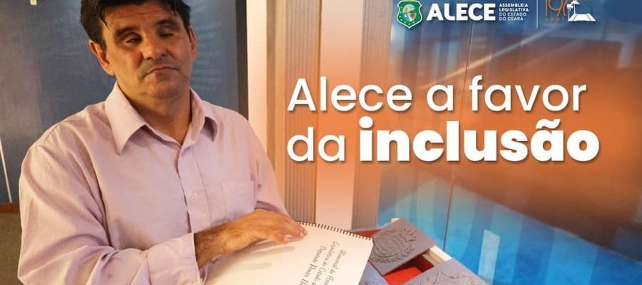 Propostas aprovadas pela Alece promovem e reforçam inclusão de pessoas com deficiência no Ceará