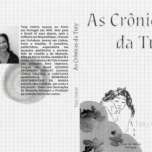 Tuty Osório lança “As Crônicas da Tuty”, coletânea de textos sobre vidas e histórias