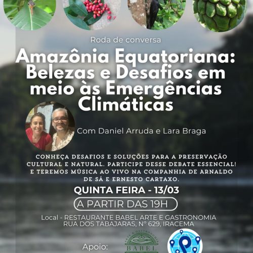 Pesquisadores apresentam em Fortaleza resultados de viagem investigativa à Amazônia Equatoriana