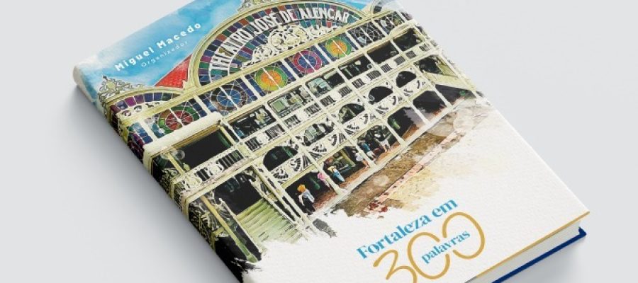 Exposição e livro sobre Fortaleza festejam os 300 anos da cidade