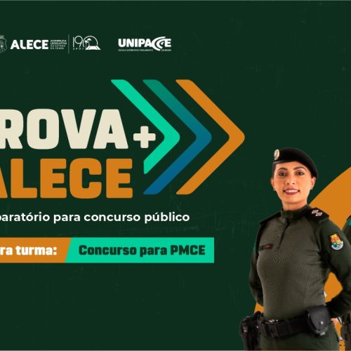 Assembleia do Ceará lança curso gratuito preparatório para concursos públicos