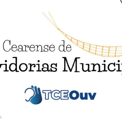 Circular do TCE-CE formaliza Rede Cearense de Ouvidorias Municipais